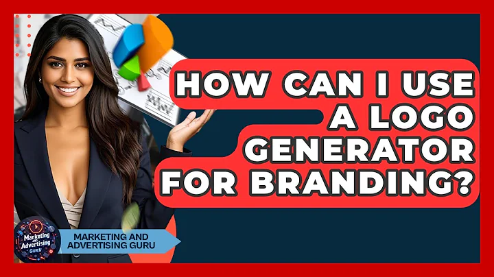 How Can I Use A Logo Generator For Branding? - Marketing and Advertising Guru