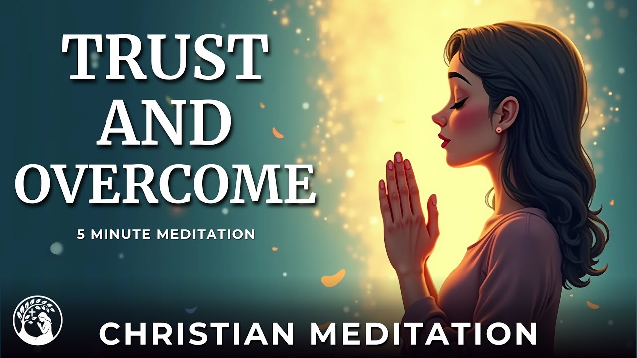 Christian Morning Meditation: 5 Minutes to Strengthen Your Faith and Confidence