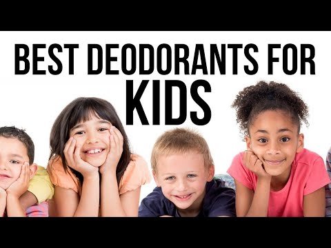 Best Deodorants for Kids | Organic, sensitive skin, aluminum free and natural
