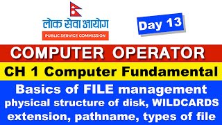 Computer Operator Tayari || File Management Basics  || Day 13 || Readersnepal