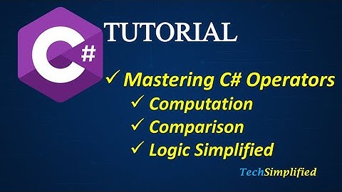 Mastering C# Operators with Real Examples | TechSimplified