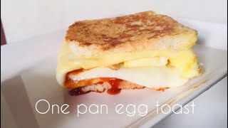 One pan egg toast