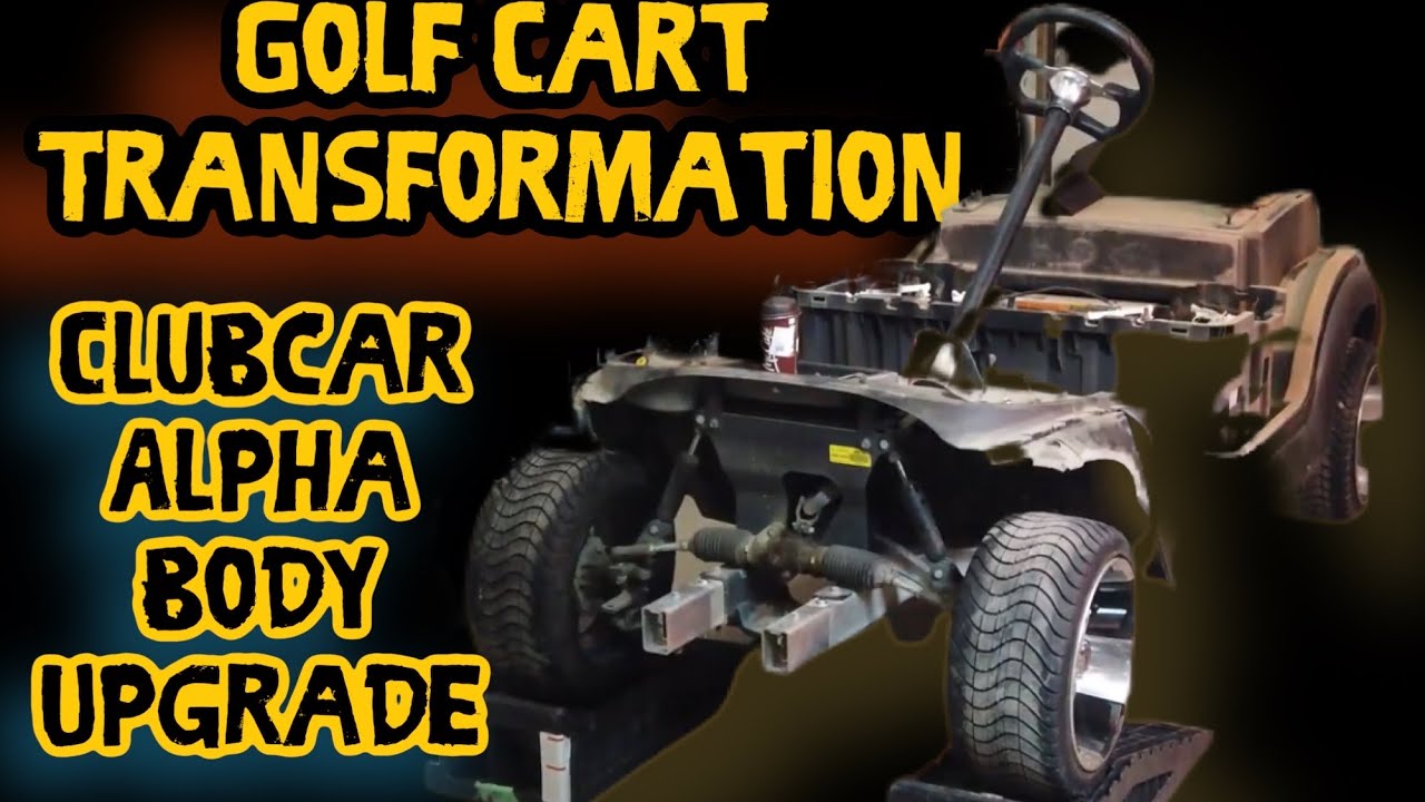 Clubcar Precedent Alpha Body Kit -Transformation - YouTube