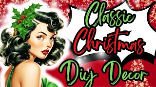 Classic Christmas DIYs on a budget! 