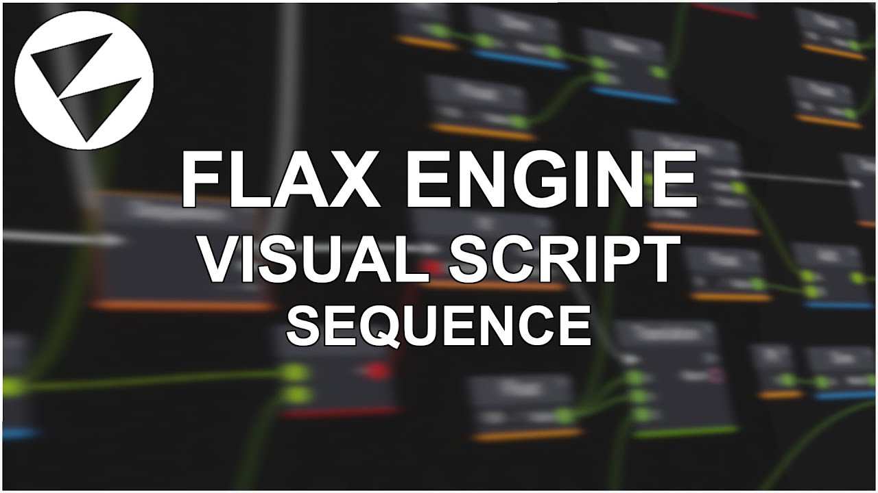 Sequence - Visual Script com Flax Engine - YouTube