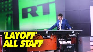 RT America 'Layoff' All Staff