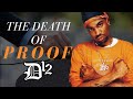 The Death of Proof (D12)