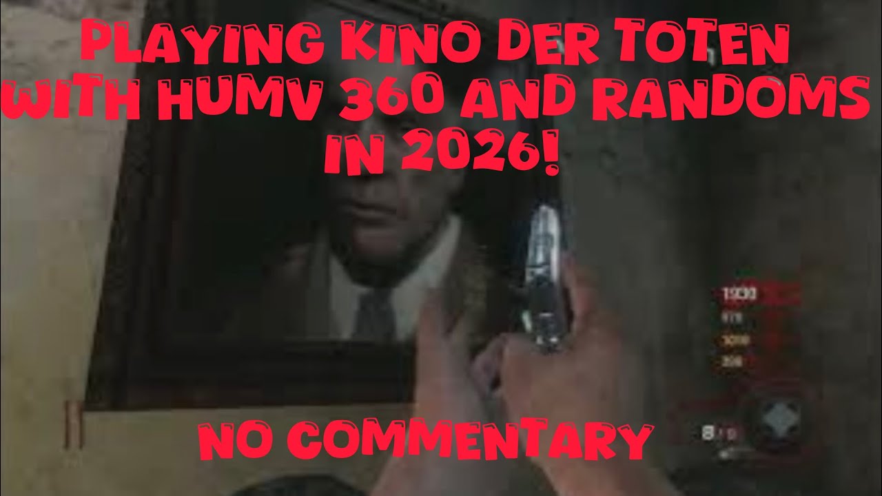 Playing Kino Der Toten (BO1) with Humv 360 and Randoms in 2026! - (No Commentary)
