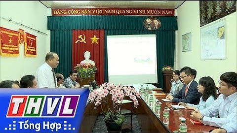 THVL | Vĩnh Long tập trung cải cách thủ tục hành chính trong cấp GCN đầu tư vào KCN