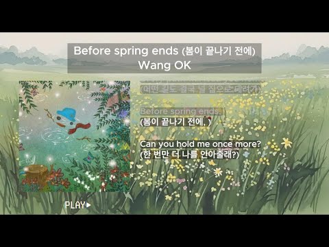 1hr Loop Before Spring Ends Wang OK English Korean Lyric Video 