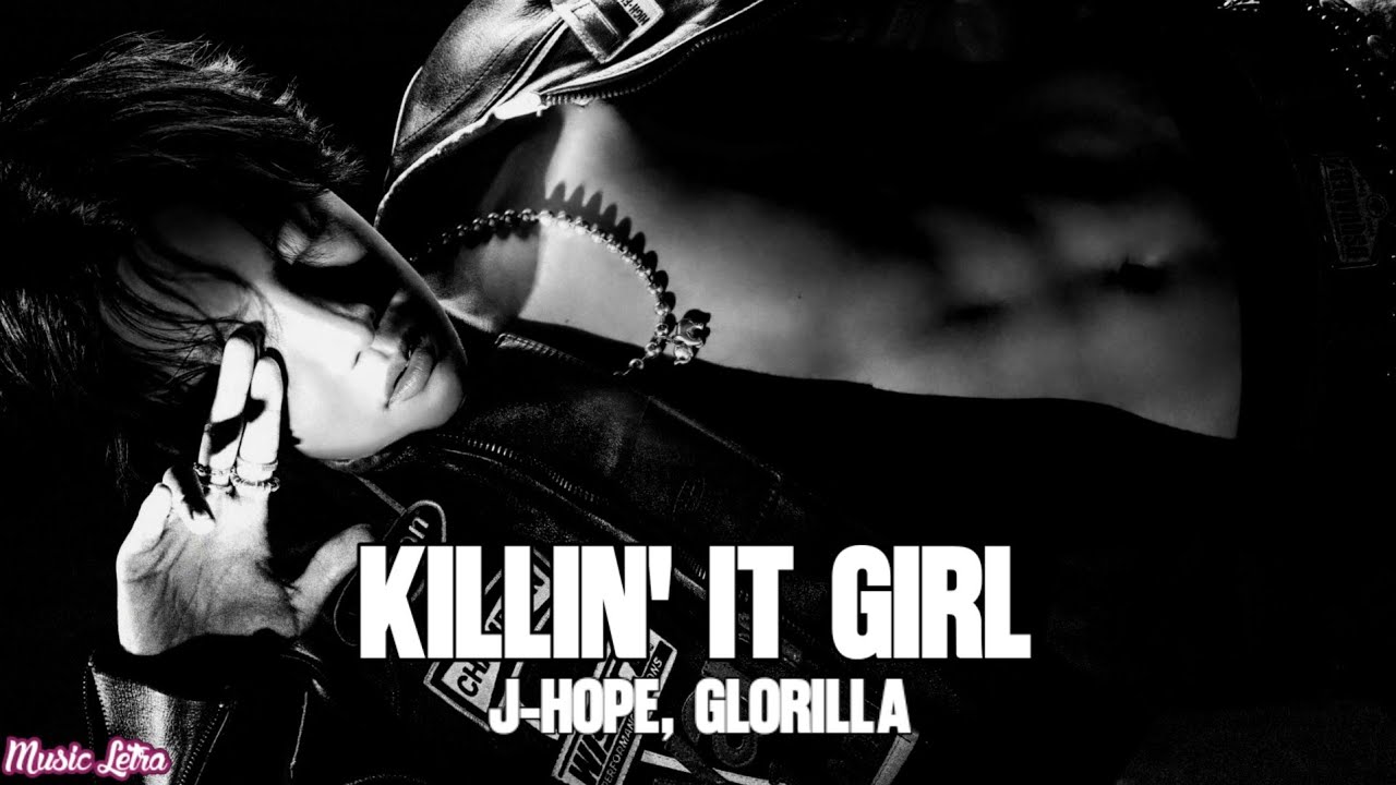 j-hope - Killin It Girl feat. GloRilla (Tradução em Português