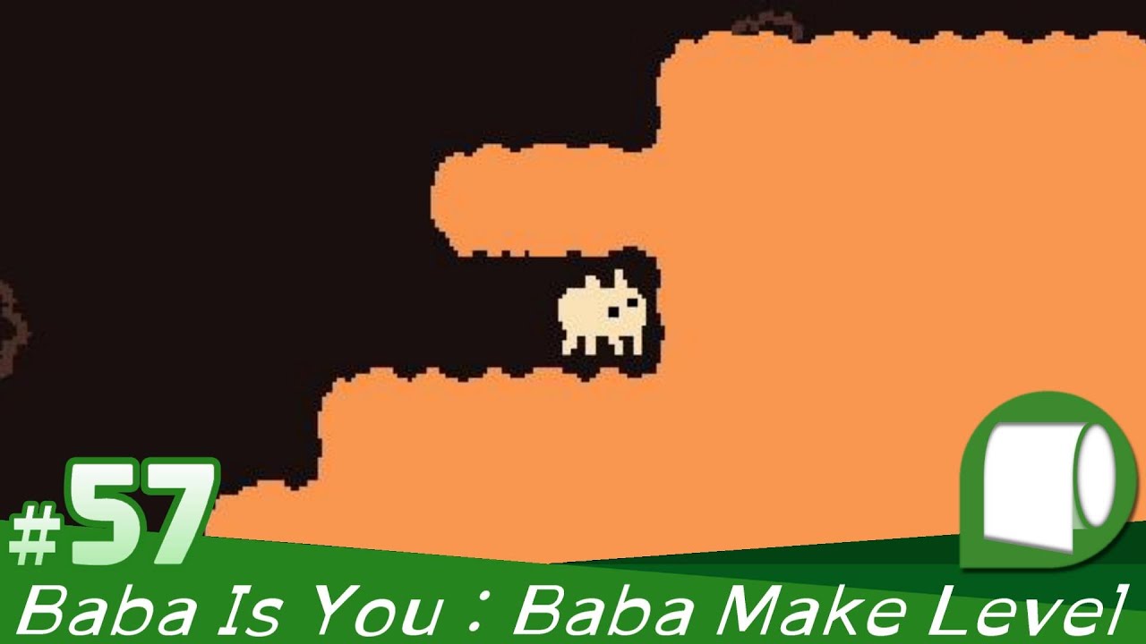 57【 Baba Is You Baba Make Level 】Level Oddity Extra 1 Where's