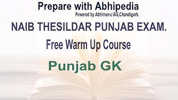 NAIB TEHSILDAR COURSE | GENERAL STUDY | PUNJAB GK -1 | By Maneesh Mittal Sir