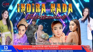 Live Streaming INDIRA NADA Pernikahan Indri Kusumah & Darsono | Kamis, 13 November 2025