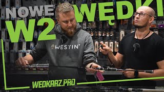 Wędki W2 - Westin