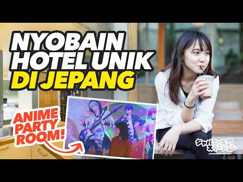 Hotel Kinki, Hotel di Osaka yang Unik dan ada ANIME PARTY ROOMNYA!