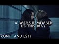 Ronit & Esti | Always Remember Us This Way