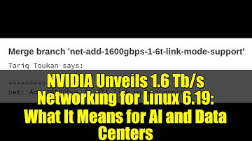 NVIDIA Unveils 1.6 Tb/s Networking for Linux 6.19: What It Means for AI and Data Centers