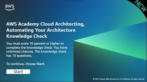Module 11 Knowledge Check Answers | AWS CLOUD ARCHITECTING | UPDATED