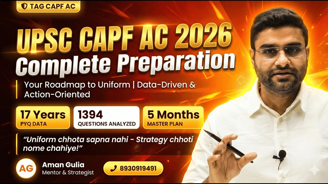 Mission CAPF AC 2026: The 150 Days Intensive Study Blueprint 🚀 349 Vacancies