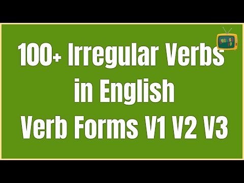 Verb Forms V1 V2 V3- Three Forms of Verb