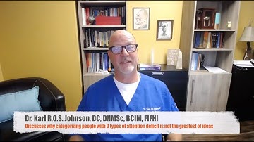 Dr. Johnson Provides and Introduction to the 7 Types of ADHD