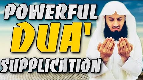 A Powerful Dua Supplication To Allah! (A Must Learn) -Mufti Menk
