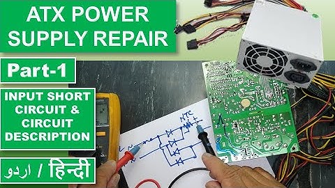 #131  Repair Computer Power Supply /ATX Standby Voltage Fail / Input short circuit Urdu / No output