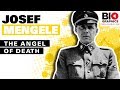 Josef Mengele Biography: The Angel of Death
