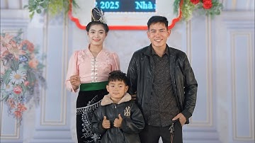 Toàn Cảnh Lễ Mừng Tân Gia Chủ Anh Chị “ Tiền Ly @ Tại Bản Lọng Lầu - Nậm Lầu - Sơn La