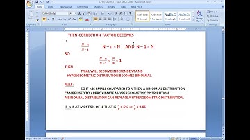 BINOMIAL APPROXIMATION TO HYPERGEOMETRIC  , POISSON DISTRIBUTION