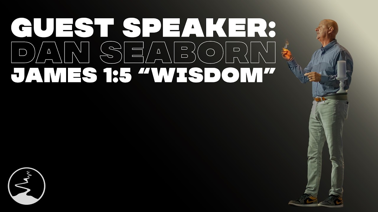 Special Guest: Dan Seaborn | Riverview Christian Fellowship