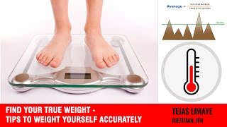 How to check weight accurately | Tips to weight yourself Accurately | By Dr. Tejas Limaye | English