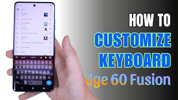 How to customize Keyboard on Motorola Edge 60 Fusion