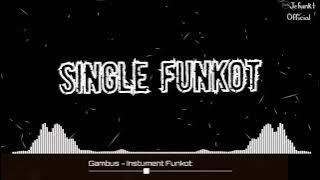 Download lagu Dj Funkot - Gambus - Instrument Funkot