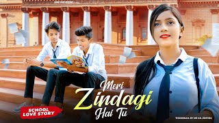 Meri Zindagi Hai Tu | School Love Story | Rochak, Jubin & Neeti | Satyam & Shilpy | SSR UNIVERSE