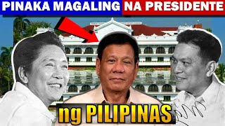 PINAKAMAGALING NA NAGING PRESIDENTE NG PILIPINAS