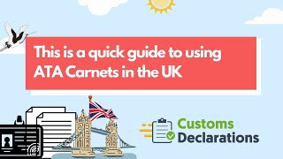 A Quick Guide on ATA Carnets in the UK