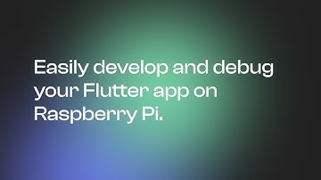 Easily develop and debug your Flutter app on Raspberry Pi - snapp_cli