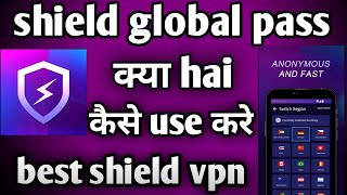 Shield global pass || shield global pass app kaise use kare || how to use shield global pass app || screenshot 4