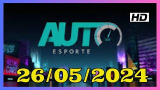 AUTOESPORTE 26/05/2024 COMPLETO DOMINGO |CARROS #autoesporte #autoesportedomingo #globoplay