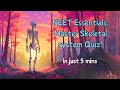 The ultimate Skeletal system quiz: 35 questions in 5 minutes #locomotion&amp;movement #neetmotivation