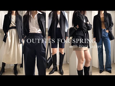 10 OUTFIT IDEAS with Black Jacket | Spring Lookbook