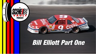 The Scene Vault Podcast  Bill Elliott Part 1