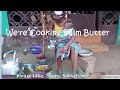 We're Cooking Palm Butter in Liberia