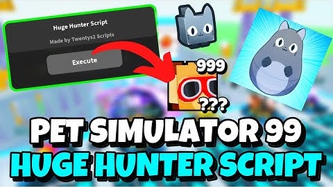 [INSANE!💣] PET SIMULATOR 99 HUGE HUNTER | NEW UPDATE! | *WORKING*