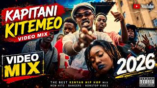 Kapitani - Kitemeo Mix 2026 Best Of Kapitani