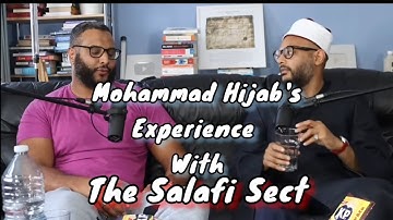 Mohammed Hijab & The Salafi Sect