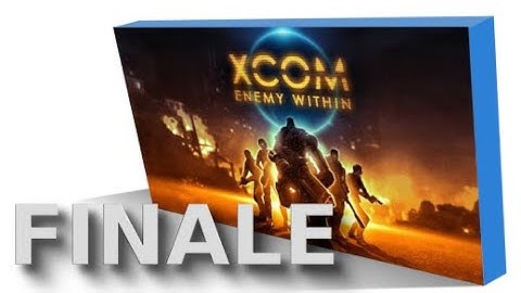 XCOM Enemy Within : Finale - The Temple Ship