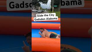 Slide the City Downtown Gadsden Alabama Was an Absolute Blast 🌊🎉